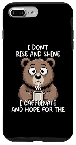 I Don't Rise And Shine I Caffeinate And Hope �X�}�z�P�[�X iPhone 7 Plus/8 Plus �p