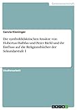  Die symboldidaktischen Ansätze von Hubertus Halbfas und Peter Biehl und ihr Einfluss auf die Religionsbücher der Sekundarstufe I