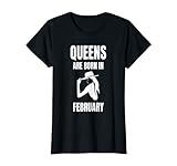 Photo Gallery queens are born in febbraio - divertente maglietta da donna di compleanno maglietta Photo Gallery queens are born in febbraio - divertente maglietta da donna di compleanno maglietta