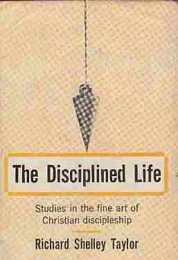 The disciplined life B0007DUATQ Book Cover