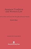 Japanese Tradition and Western Law (Harvard East Asian)