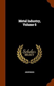 Hardcover Metal Industry, Volume 6 Book