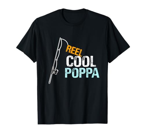 Poppa Gift from Granddaughter Grandson Reel Cool Poppa T-Shirt