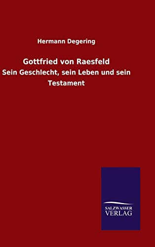 Gottfried von Raesfeld [German] 3846089788 Book Cover