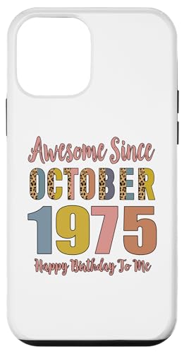 Carcasa para iPhone 12 mini Awesome Since October 1975 49 Years Old 49th Birthday
