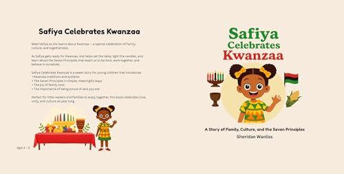 Safiya Celebrates Kwanzaa: A Story of Family, Culture, and the Seven Principles (Safiya Stories Book 2)