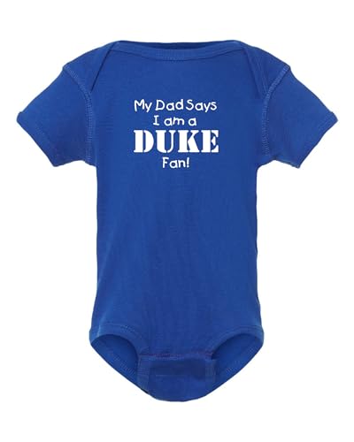 Campus Originals My Dad Says I am a Duke Fan Baby Bodysuit
