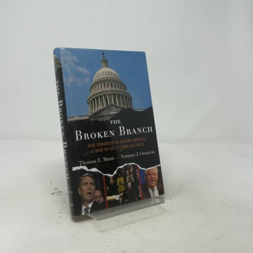 Broken Branch: How Congress Is Failing America and How to Get It Back on Track