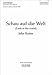 Produktbild SCHAU AUF DIE WELT (LOOK AT THE WORLD) - arrangiert für Gemischter Chor - (Kinderchor) - Klavier [Noten / Sheetmusic] Komponist: RUTTER JOHN