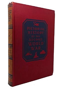 Hardcover PICTORIAL HISTORY OF THE SECOND WORLD WAR VOL. IV Book