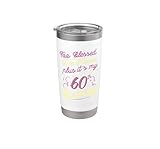 Demasiado bendecido para estar estresado 60 cumpleaños cumpliendo 60 años Vaso térmico de acero inoxidable de doble pared
