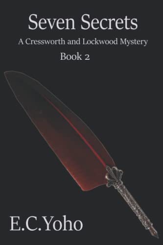 Seven Secrets: A Cressworth and Lockwood Mystery