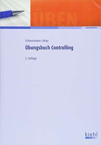 Übungsbuch Controlling Übungsbuch Controlling