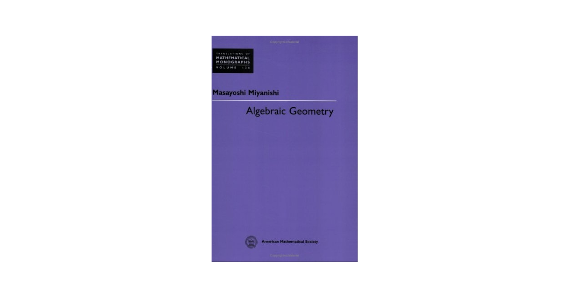 Amazon.com: Algebraic Geometry: 9780821809181: Miyanishi