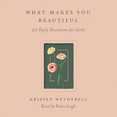 What Makes You Beautiful by Kristen Wetherell episode artwork