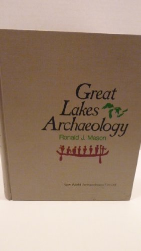 Great Lakes Archaeology 012477850X Book Cover
