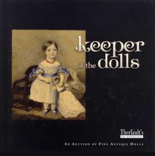 Hardcover Keeper of the Dolls: An Auction of Fine Antique Dolls Book