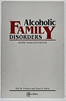 Paperback Alcoholic Family Disorders: More Than Statistics Book
