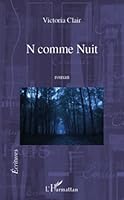N comme Nuit 2296552382 Book Cover
