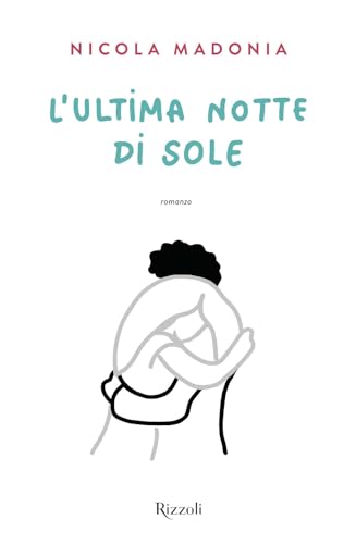 L'ultima Notte Di Sole
