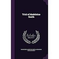 Trial of Madeleine Smith