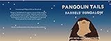  Pangolin Tails: Babbels Bunaglow (English Edition)