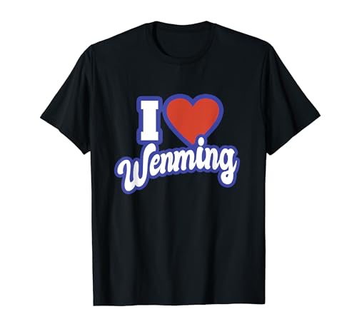 Amo a Wenming Camiseta
