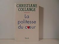 La politesse du ceur 2253138606 Book Cover