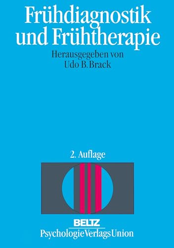 Frühdiagnostik und Frühtherapie (Book on Demand): Psychologische Behandlung von entwicklungs- und verhaltensgestörten Kindern