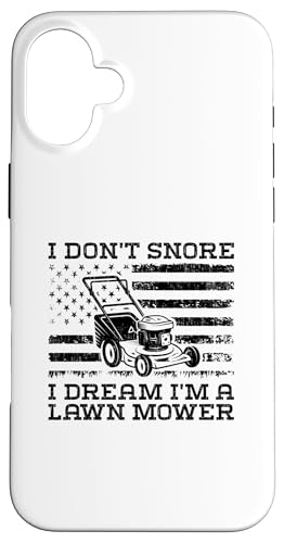 I Don't Snore I Dream I'm A 芝刈り機 - 面白いガーデニング スマホケース iPhone 16 Plus 用