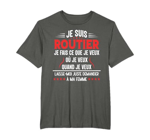 Chauffeur Routier en Couple Idée Cadeau pour Mon Mari Humour T-Shirt