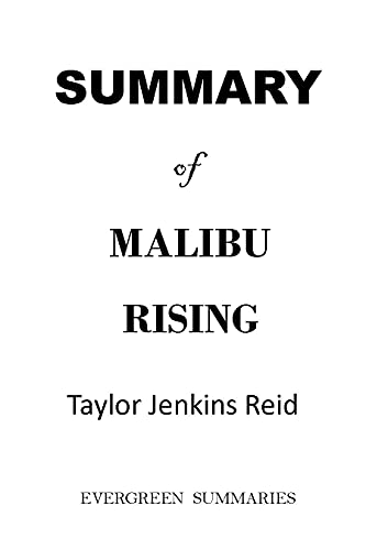 SUMMARY OF MALIBU RISING NOVEL: Detailed Summary of Malibu Rising by Taylor Jenkins Reid