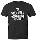 MoonWorks®Herren T-Shirt Koch-Spruch Hier Wird mit Liebe gekocht Fun-Shirt Spruch lustig anthrazit 5XL