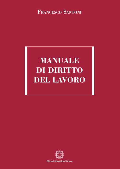 Manuale di diritto del lavoro
