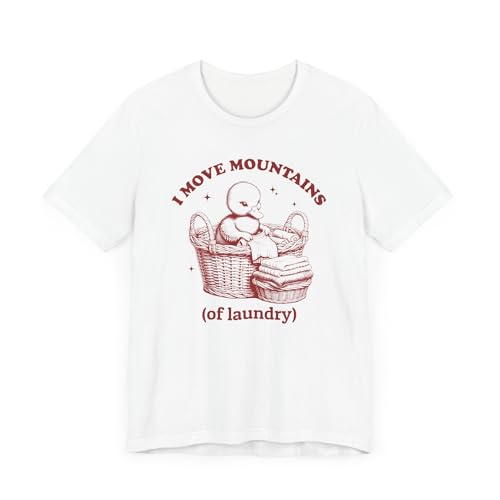 T-shirt I Move Mountains laundry humour canard mignon imprimé graphique unisexe