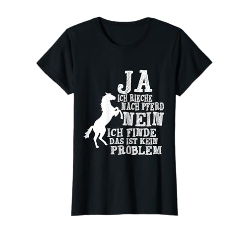 Pferdeglitzer Ja ich rieche nach Pferd lustig Pferdesprüche Pferdemädchen Damen T-Shirt Schwarz S