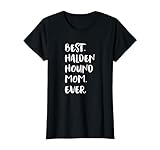 Best Halden Hound Mom Ever Haldenstøver Halden-Bracke T-Shirt