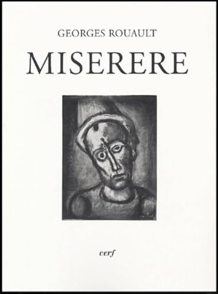 ジョルジュルオー　　es Rouault's MISERERE Miserere - Georges Rouault