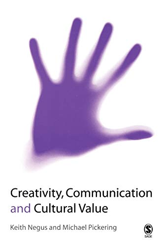 Creativity, Communication and Cultural Value view 2