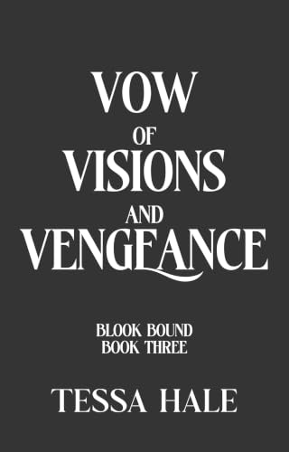 Vow of Visions and Vengeance (Blood Bound Book 3)