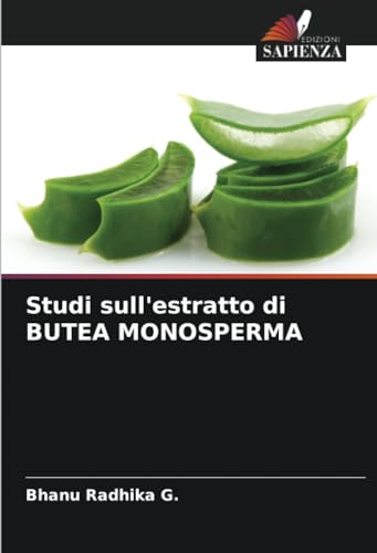 Studi sull'estratto di BUTEA MONOSPERMA: DE