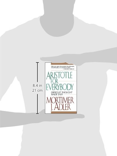 Aristotle for Everybody: Difficult Thought Made Easy