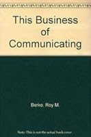 This Business of Communicating 0697030482 Book Cover