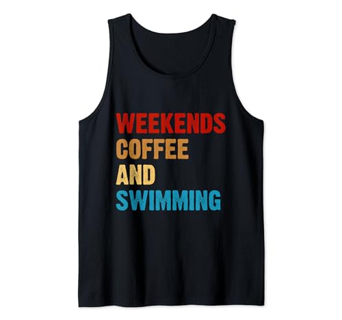Funny Vintage Weekends Coffee And Swimming Camiseta sin Mangas