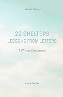 22 Shelters: Lessons From Letters 1505209692 Book Cover