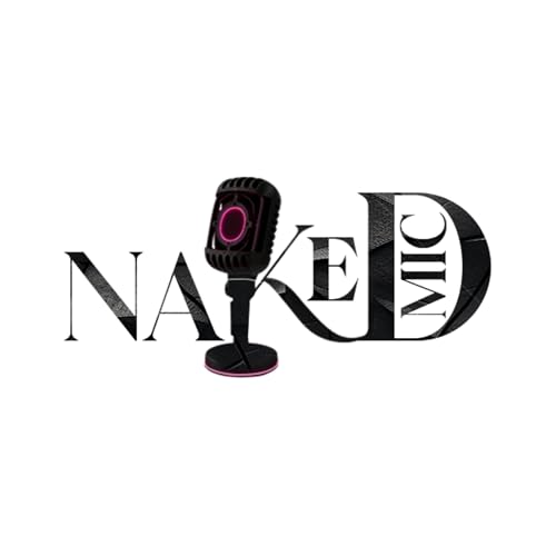 Naked Mic Podcast Titelbild