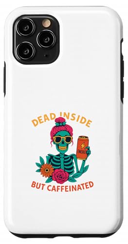 Dead Inside But Caffeinated Skeleton コーヒー エナジードリンク スマホケース iPhone 11 Pro 用