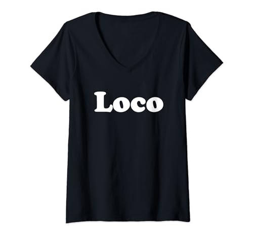 funny Loco tee Loco Maglietta con Collo a V