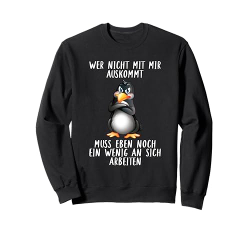 Quien No Se Lleve Conmigo Necesita Trabajar En Sí Pingüino Sudadera