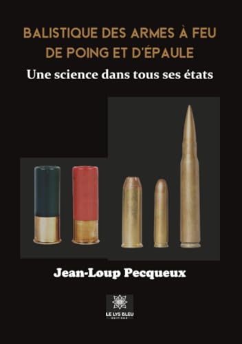 Balistique des armes à feu de poing et d'épaule